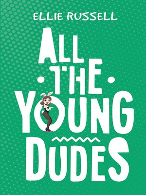 cover image of All the Young Dudes